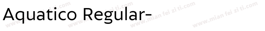 Aquatico Regular字体转换